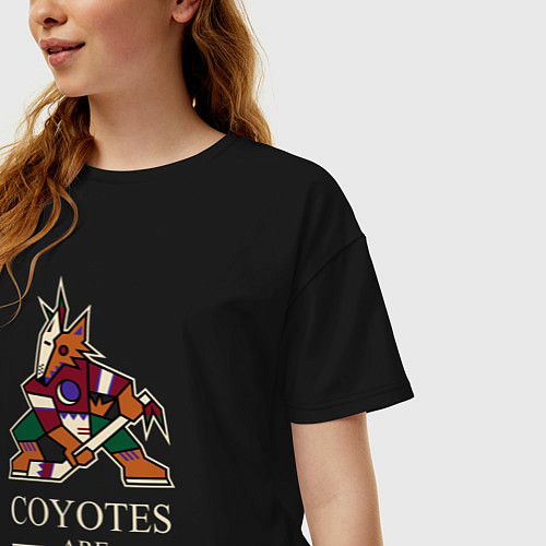 Женская футболка оверсайз Coyotes are coming, Аризона Койотис, Arizona Coyot / Черный – фото 3