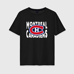 Футболка оверсайз женская Монреаль Канадиенс, Montreal Canadiens, цвет: черный