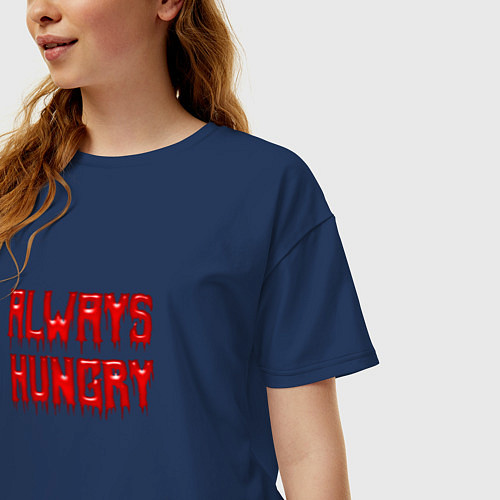 Женская футболка оверсайз Всегда голодный! / Тёмно-синий – фото 3