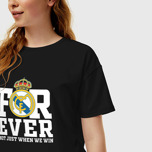 Женская футболка оверсайз Real Madrid, Реал Мадрид FOREVER NOT JUST WHEN WE / Черный – фото 3