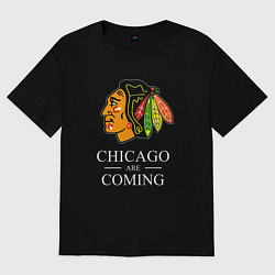 Футболка оверсайз женская Chicago are coming, Чикаго Блэкхокс, Chicago Black, цвет: черный