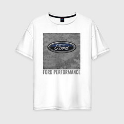 Футболка оверсайз женская Ford Performance, цвет: белый