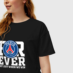 Футболка оверсайз женская PSG FOREVER NOT JUST WHEN WE WIN ПСЖ, цвет: черный — фото 2