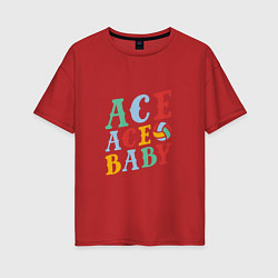 Футболка оверсайз женская Ace Ace Baby, цвет: красный