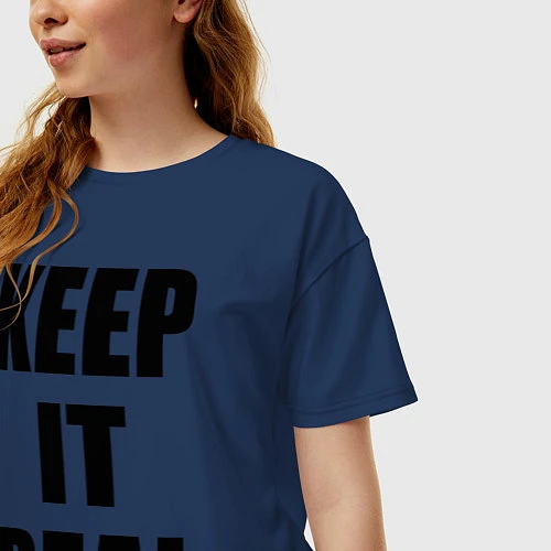 Женская футболка оверсайз Keep it real / Тёмно-синий – фото 3