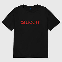 Футболка оверсайз женская Queen Серп и Молот Надпись, цвет: черный