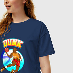 Футболка оверсайз женская Dunk баскетболист, цвет: тёмно-синий — фото 2