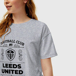 Футболка оверсайз женская Leeds United: Football Club Number 1 Legendary, цвет: меланж — фото 2