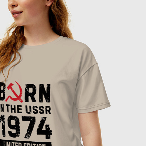 Женская футболка оверсайз Born In The USSR 1974 Limited Edition / Миндальный – фото 3