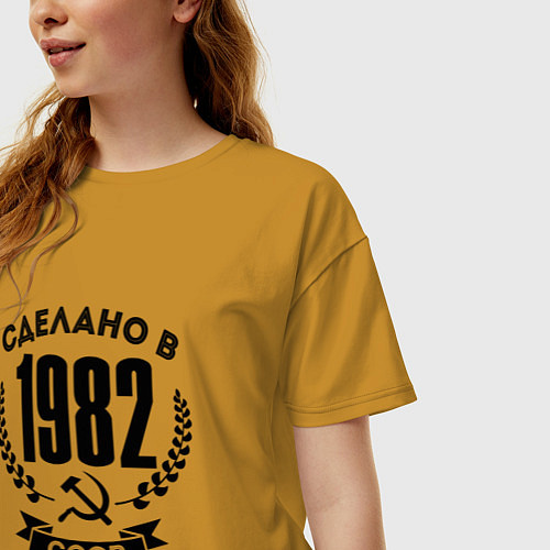 Женская футболка оверсайз Сделано в 1982 году в СССР Серп и Молот / Горчичный – фото 3