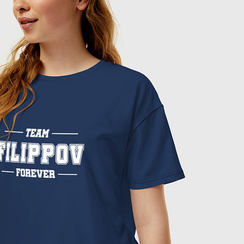 Женская футболка оверсайз Team Filippov Forever фамилия на латинице / Тёмно-синий – фото 3