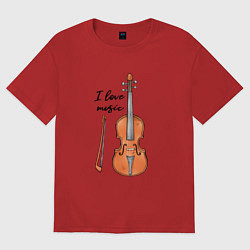 Футболка оверсайз женская Я люблю скрипку, цвет: красный