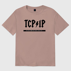 Футболка оверсайз женская TCPIP Connecting people since 1972, цвет: пыльно-розовый