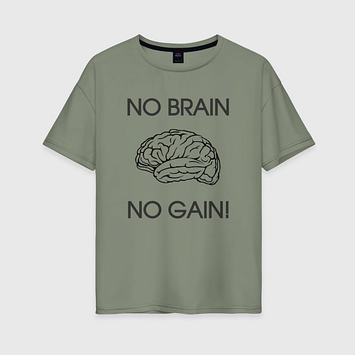 Женская футболка оверсайз No Brain No Gain / Авокадо – фото 1