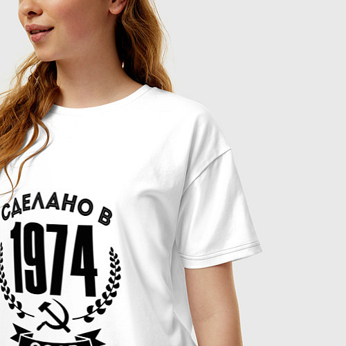Женская футболка оверсайз Сделано в 1974 году в СССР - серп и молот / Белый – фото 3