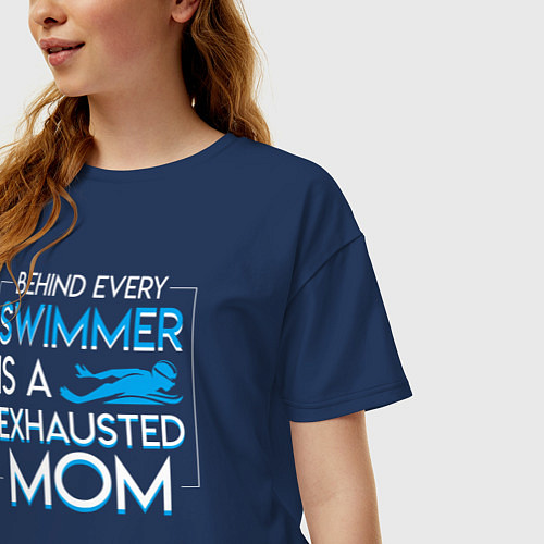 Женская футболка оверсайз За каждым пловцом стоит измученная мама / Тёмно-синий – фото 3