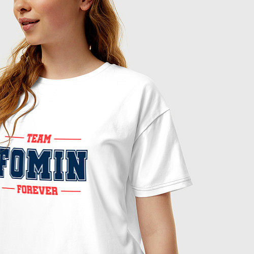 Женская футболка оверсайз Team Fomin forever фамилия на латинице / Белый – фото 3