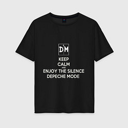 Футболка оверсайз женская Keep calm and enjoy the silence depeche mode, цвет: черный