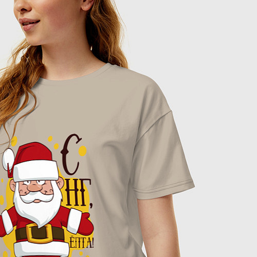 Женская футболка оверсайз С новым годом ёпта / Миндальный – фото 3