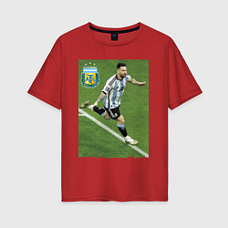Футболка оверсайз женская Argentina - Lionel Messi - world champion, цвет: красный