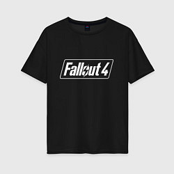 Футболка оверсайз женская Fallout 4 - computer game - action, цвет: черный