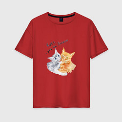 Женская футболка оверсайз Кусь это по любви коты