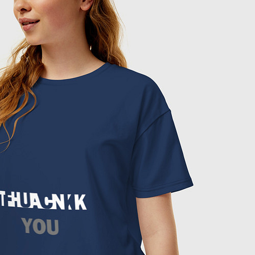 Женская футболка оверсайз Thank you to / Тёмно-синий – фото 3