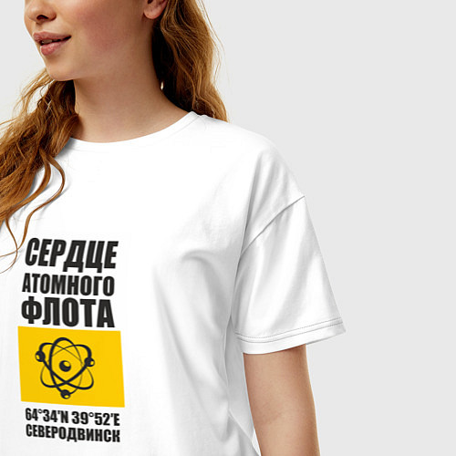 Женская футболка оверсайз Северодвинск сердце атомного флота России / Белый – фото 3