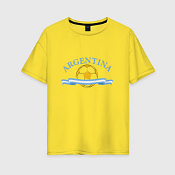 Футболка оверсайз женская Аргентина футбол, цвет: желтый