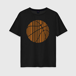 Футболка оверсайз женская Basket ball, цвет: черный
