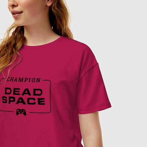 Женская футболка оверсайз Dead Space gaming champion: рамка с лого и джойсти / Маджента – фото 3