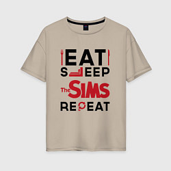 Футболка оверсайз женская Надпись: eat sleep The Sims repeat, цвет: миндальный