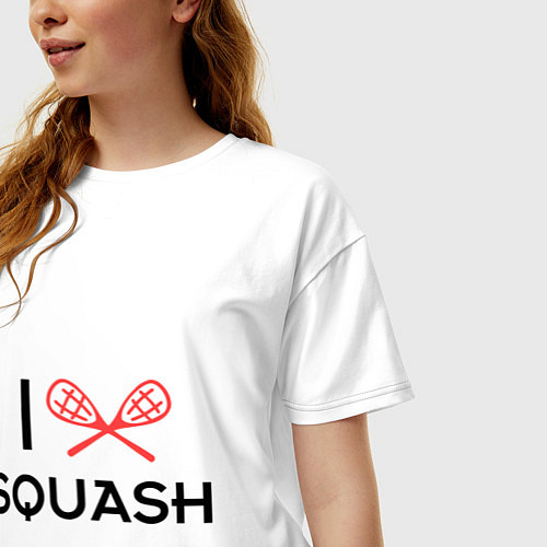 Женская футболка оверсайз I Love Squash / Белый – фото 3