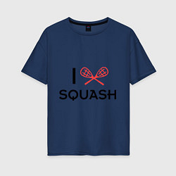 Футболка оверсайз женская I Love Squash, цвет: тёмно-синий