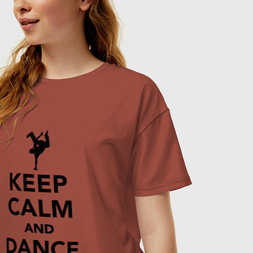 Женская футболка оверсайз Keep calm and dance hip hop / Кирпичный – фото 3