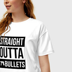 Футболка оверсайз женская Straight outta bullets, цвет: белый — фото 2