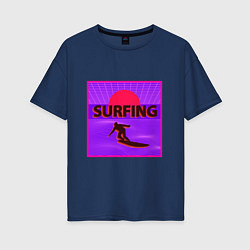 Футболка оверсайз женская Сёрфинг в стиле киберпанк, цвет: тёмно-синий