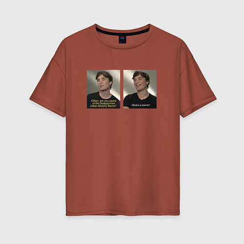 Женская футболка оверсайз Мем про Киллиана / Кирпичный – фото 1
