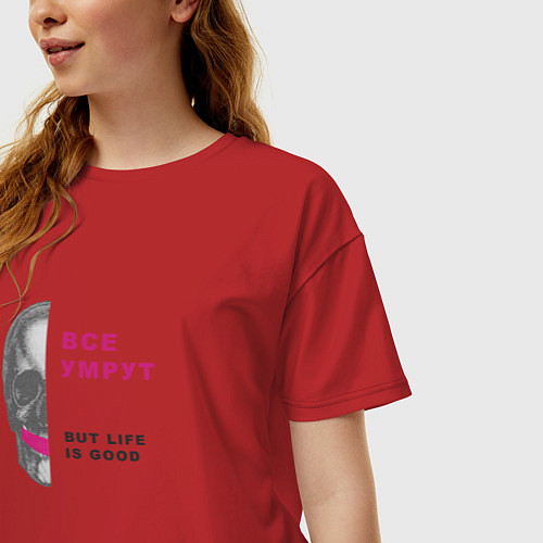 Женская футболка оверсайз Life is good / Красный – фото 3