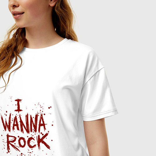 Женская футболка оверсайз I Wanna Rock - Я хочу зажигать / Белый – фото 3