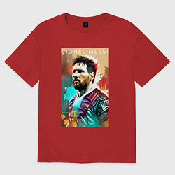 Футболка оверсайз женская Lionel Messi - football - striker, цвет: красный