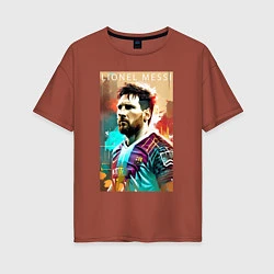 Футболка оверсайз женская Lionel Messi - football - striker, цвет: кирпичный