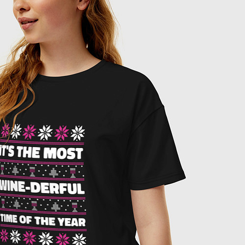 Женская футболка оверсайз Its the most wine-derful time of the year / Черный – фото 3