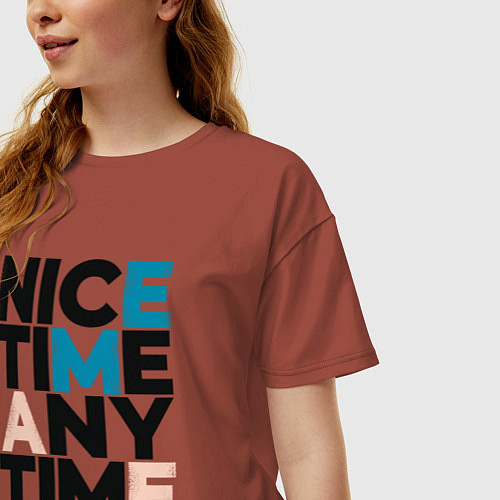 Женская футболка оверсайз Nice time / Кирпичный – фото 3