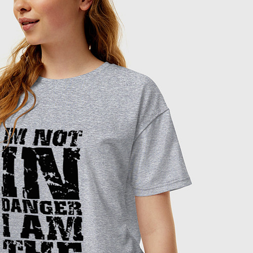 Женская футболка оверсайз Я не в опасности - я сам опасность / Меланж – фото 3