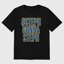 Футболка оверсайз женская Steph gonna Steph, цвет: черный