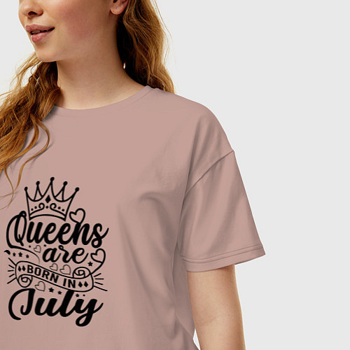 Женская футболка оверсайз Королевы рожденные в июле / Пыльно-розовый – фото 3