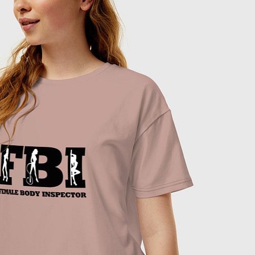 Женская футболка оверсайз FBI - female body inspector / Пыльно-розовый – фото 3