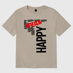 Футболка оверсайз женская Будь happy, цвет: миндальный