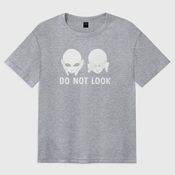 Футболка оверсайз женская Белый пришелец - do not look, цвет: меланж
